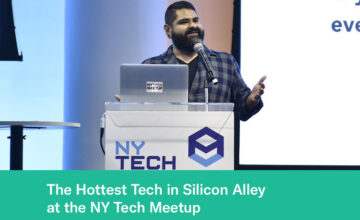 The Hottest Tech in Silicon Alley at the NY Tech Meetup