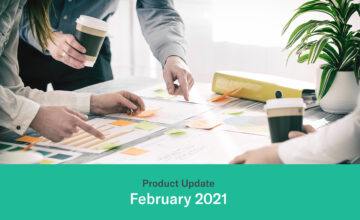 Product Update: February 2021