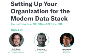 Webinar: Setting Up Your Organization for the Modern Data Stack