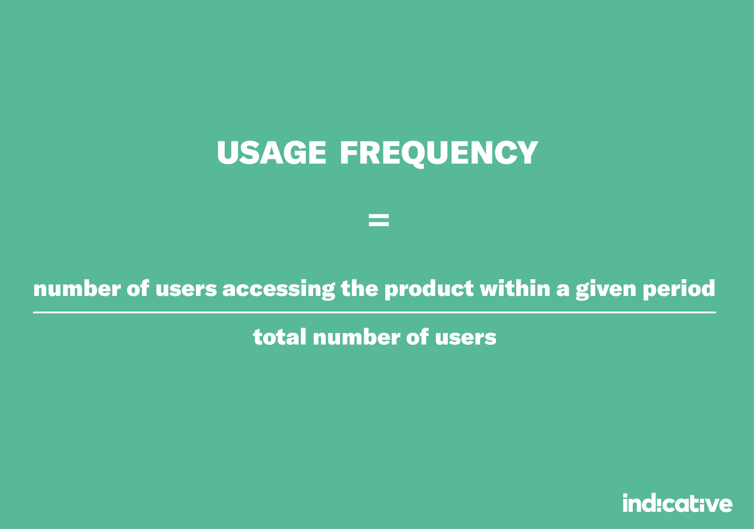 usage frequency formula to measure product adoption