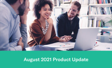 August 2021 Product Update