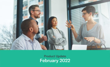 February 2022 Product Update