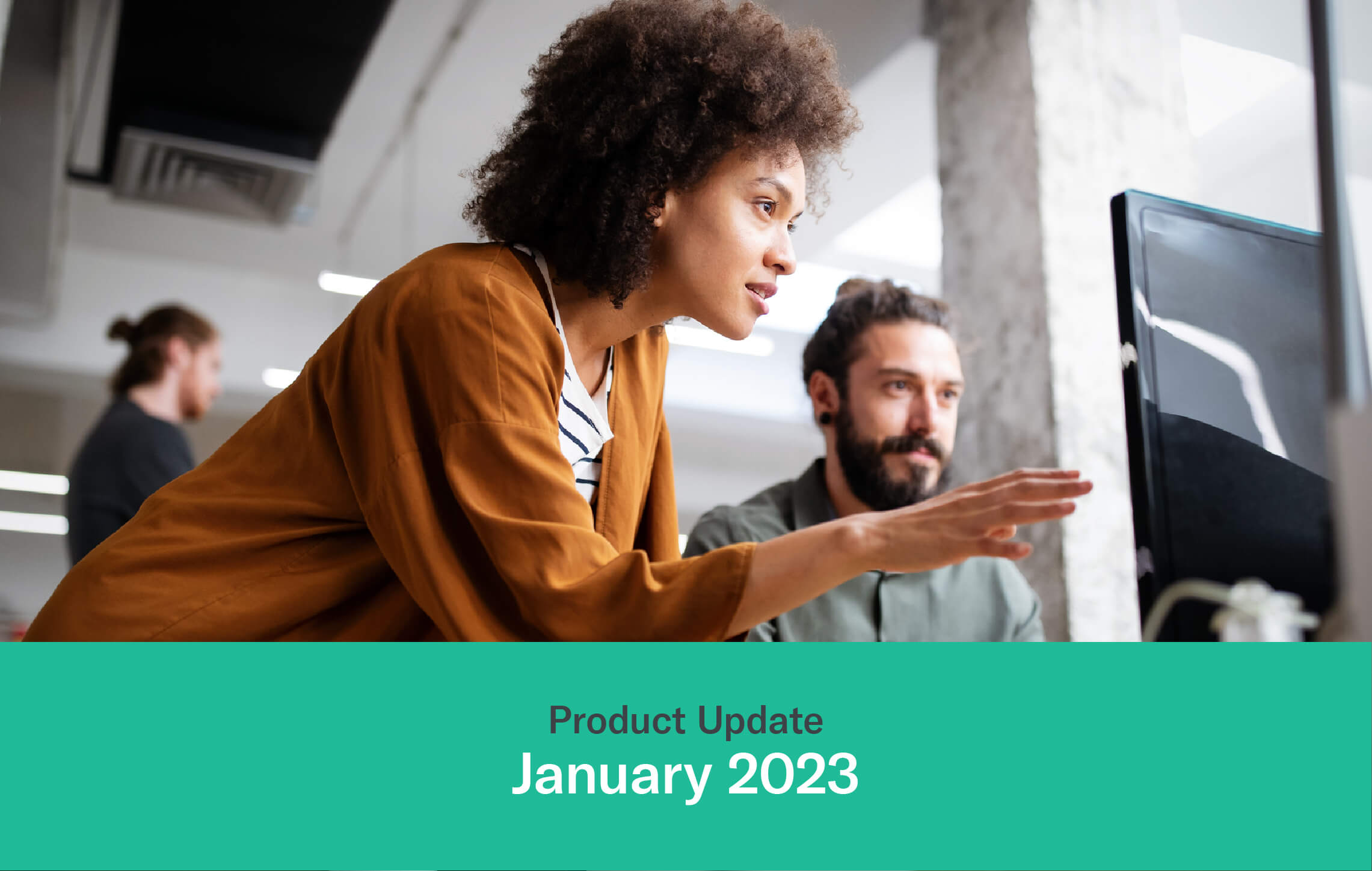 January 2023 Product Update – Indicative